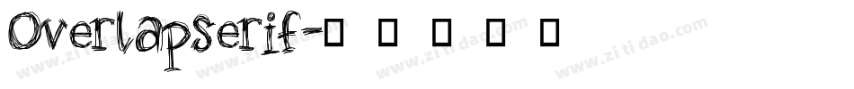 Overlapserif字体转换