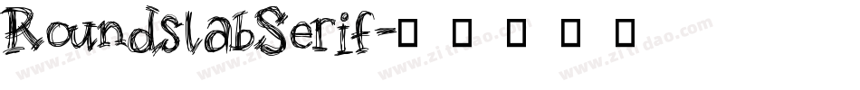 RoundslabSerif字体转换