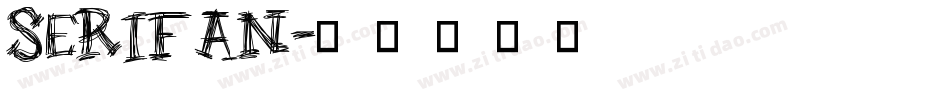 SERIFAN字体转换