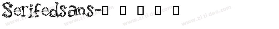 Serifedsans字体转换