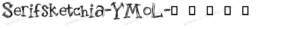Serifsketchia-YMoL字体转换