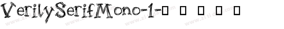 VerilySerifMono-1字体转换