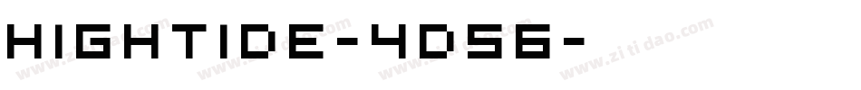 Hightide-4D56字体转换