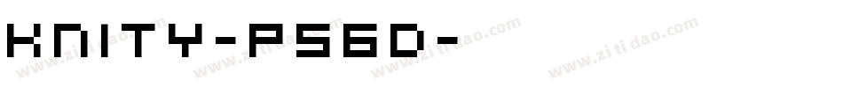 Knity-P56d字体转换