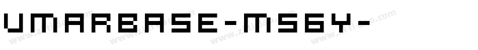 Umarbase-M56Y字体转换