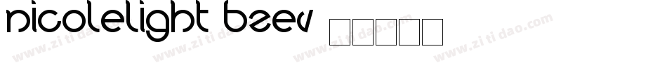 NicoleLight-BZEV字体转换