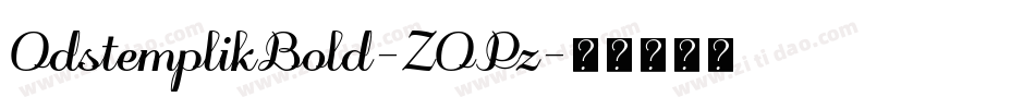 OdstemplikBold-ZOPz字体转换