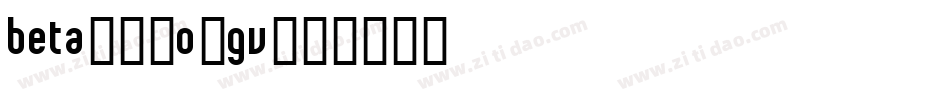 Beta54-o6GV字体转换