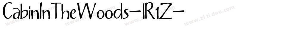 CabinInTheWoods-lR1Z字体转换