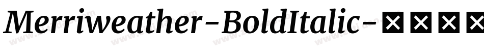 Merriweather-BoldItalic字体转换