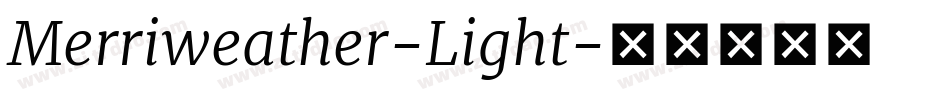 Merriweather-Light字体转换