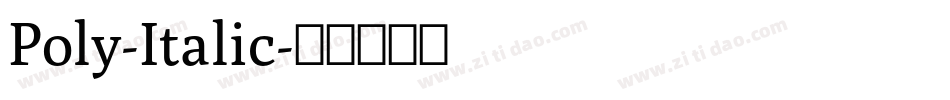 Poly-Italic字体转换