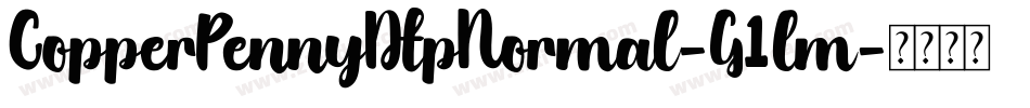 CopperPennyDtpNormal-G1lm字体转换