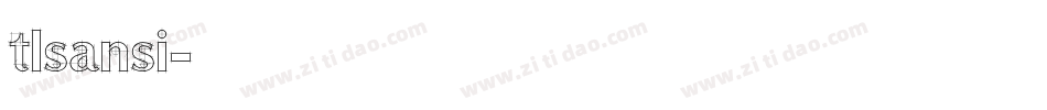 tlsansi字体转换