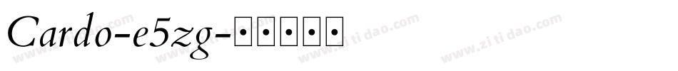 Cardo-e5zg字体转换