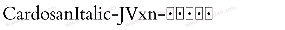CardosanItalic-JVxn字体转换
