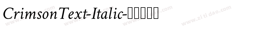 CrimsonText-Italic字体转换