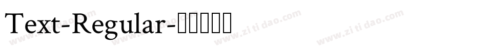 Text-Regular字体转换