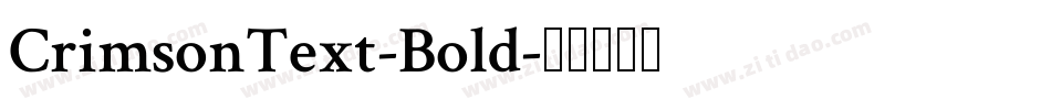 CrimsonText-Bold字体转换