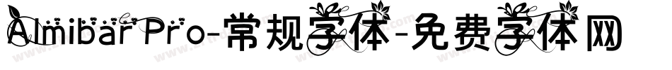 AlmibarPro-常规字体字体转换