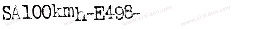 SA100kmh-E498字体转换