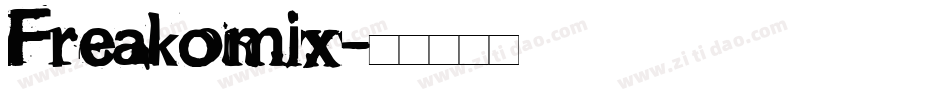 Freakomix字体转换