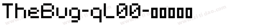 TheBug-qL00字体转换