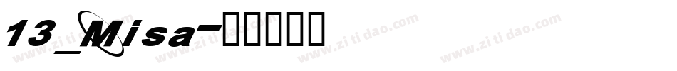 13_Misa字体转换