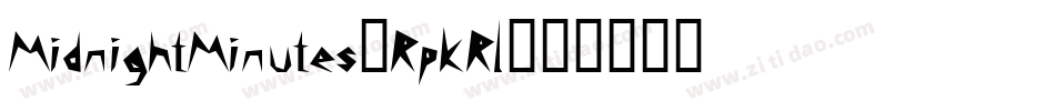 MidnightMinutes-RpKRl字体转换 MidnightMinutes-RpKRl字体转换