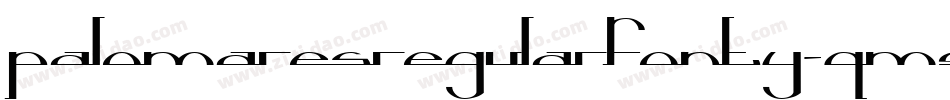 PalomaresRegularFonty-qM90字体转换
