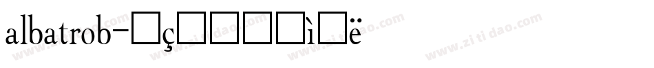 albatrob字体转换