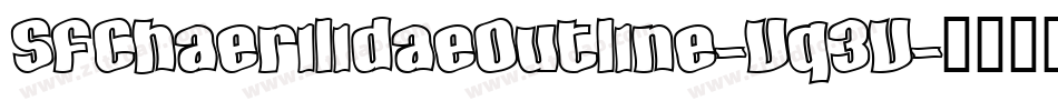 SfChaerilidaeOutline-Vq3V字体转换 SfChaerilidaeOutline-Vq3V字体转换
