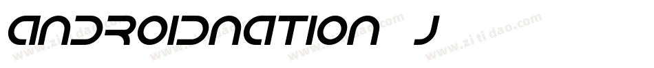 AndroidNation-2J8字体转换