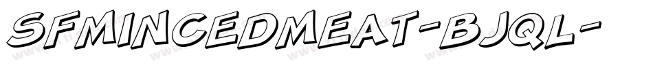SfMincedMeat-Bjql字体转换