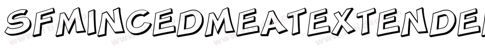 SfMincedMeatExtendedOblique-84RB字体转换 SfMincedMeatExtendedOblique-84RB字体转换
