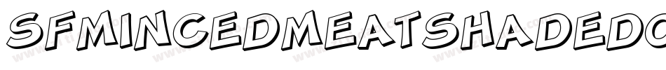 SfMincedMeatShadedOblique-nrnJ字体转换