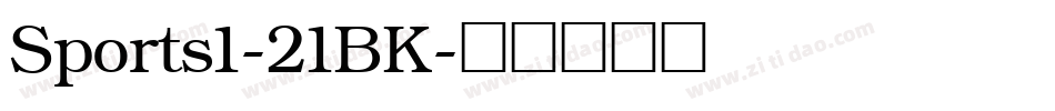 Sports1-21BK字体转换