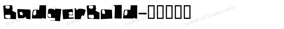 BadgerBold字体转换