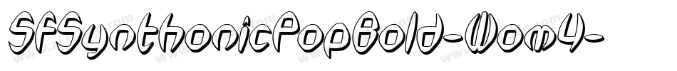 SfSynthonicPopBold-Wom4字体转换 SfSynthonicPopBold-Wom4字体转换