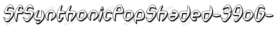 SfSynthonicPopShaded-39oG字体转换 SfSynthonicPopShaded-39oG字体转换