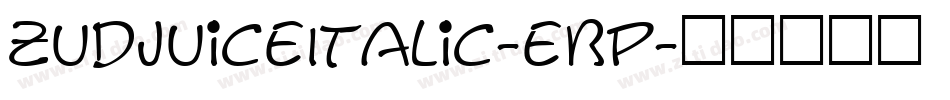 ZudJuiceItalic-eBp字体转换