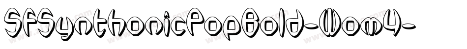 SfSynthonicPopBold-Wom4字体转换 SfSynthonicPopBold-Wom4字体转换