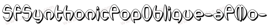 SfSynthonicPopOblique-aPMo字体转换 SfSynthonicPopOblique-aPMo字体转换