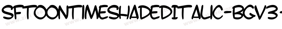 SfToontimeShadedItalic-BGV3字体转换 SfToontimeShadedItalic-BGV3字体转换