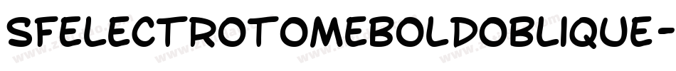 SfElectrotomeBoldOblique-1nxv字体转换 SfElectrotomeBoldOblique-1nxv字体转换