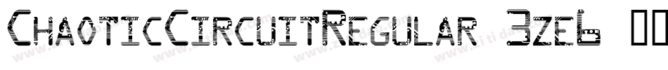 ChaoticCircuitRegular-3ze6字体转换