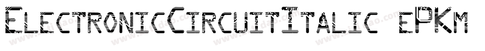 ElectronicCircuitItalic-ePKm字体转换
