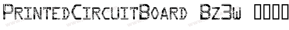 PrintedCircuitBoard-Bz3w字体转换