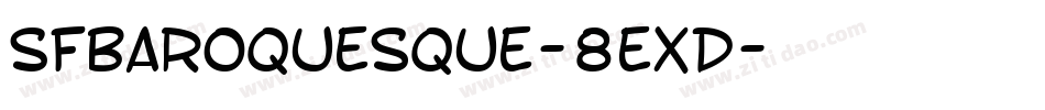 SfBaroquesque-8eXD字体转换