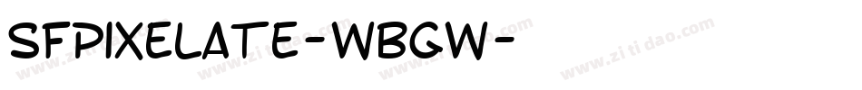 SfPixelate-wBgw字体转换
